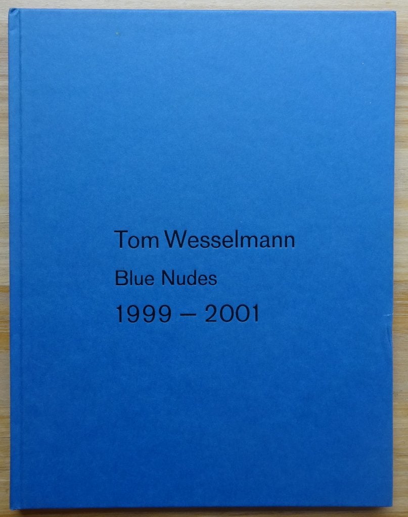 Tom Wesslemann, Blue Nudes 1999-2001, Köln, Ophalen of Verzenden, Zo goed als nieuw, Schilder- en Tekenkunst