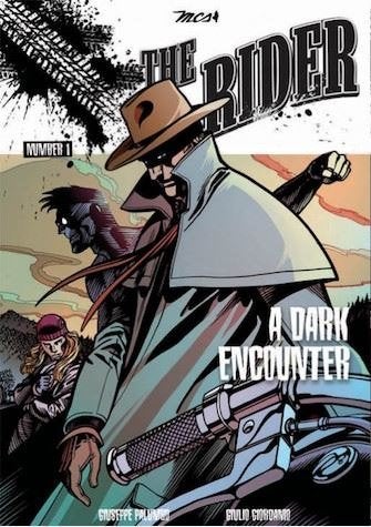 Comic ‘The Rider’ nr. 1 “A Dark Encounter” (MCS), Amerika, Nieuw, Giuseppe Palumbo (scenarist) en Giulio Giordano (tekenaar), Ophalen