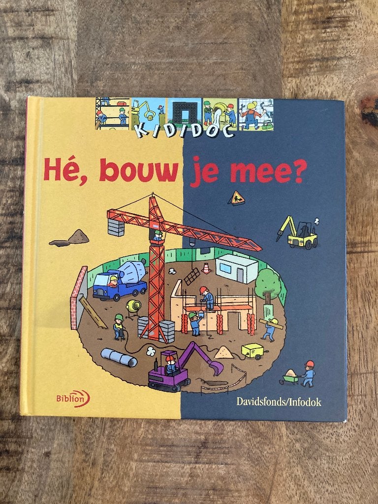 Kididoc - Hé, bouw je mee? - Biblion, Boeken, Ophalen of Verzenden, Gelezen, Kididoc