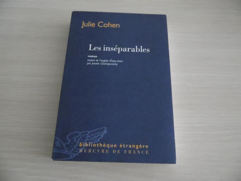 LES INSÉPARABLES         JULIE COHEN, Livres, Romans, Comme neuf, Amérique, Enlèvement ou Envoi