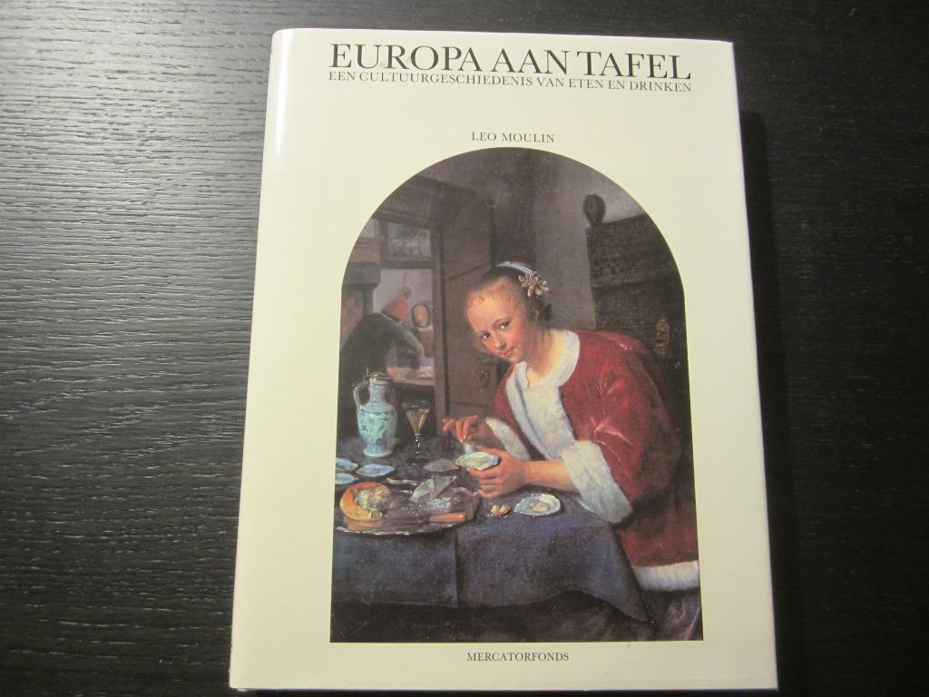 Europa aan tafel  -Leo Moulin- Mercatorfonds, Enlèvement ou Envoi