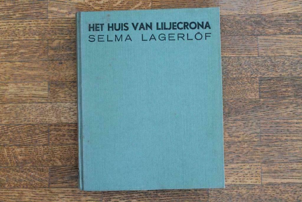 Het huis van Liljecrona, Gelezen, Europa overig, Selma Lagerlöf, Ophalen of Verzenden