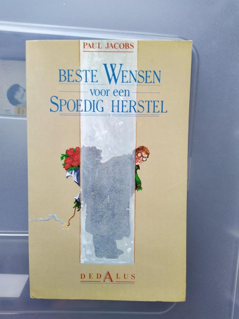 Beste wensen voor een spoedig herstel - Paul Jacobs, Boeken, Ophalen of Verzenden, Gelezen, Paul Jacobs