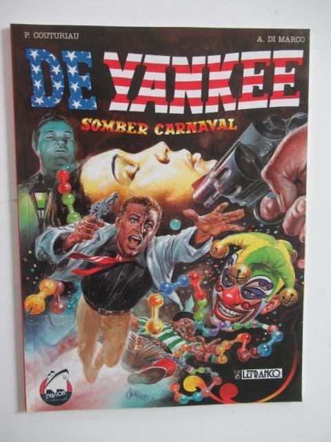 de yankee...nr.1..somber carnaval...........1st, Boeken, Ophalen of Verzenden, Zo goed als nieuw