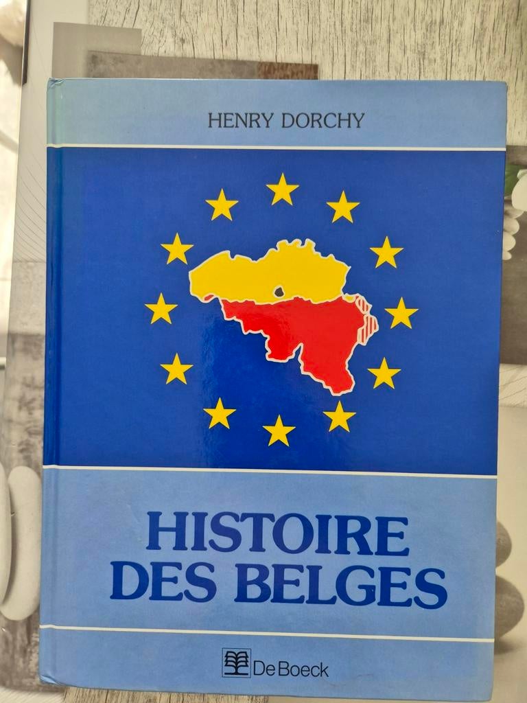 A vendre histoire des belges, Livres, Enlèvement, Comme neuf, Henry Dorchy