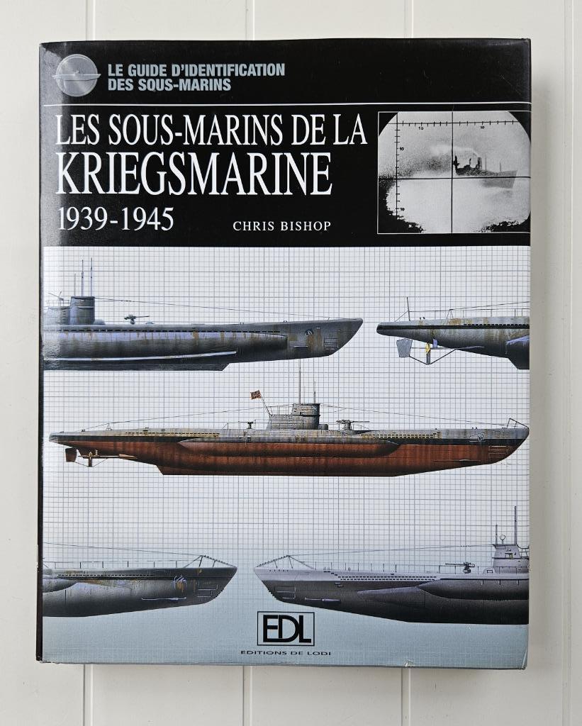 Kriegsmarine-onderzeeërs - 1939-1945, Marine, Tweede Wereldoorlog, Gelezen, Chris Bishop