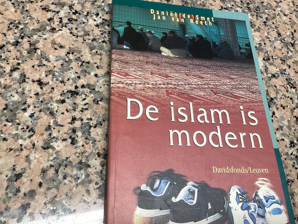 De ISLAM is modern. Daniel de Smet en Jan van Reeth, Boeken, Ophalen of Verzenden, Zo goed als nieuw, Maatschappij en Samenleving