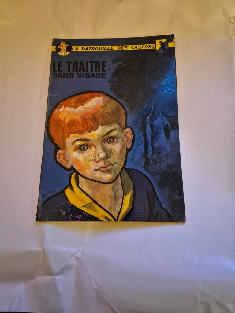 La Patrouille des Castors, Le Traitre Sans Visage TBE, Livres