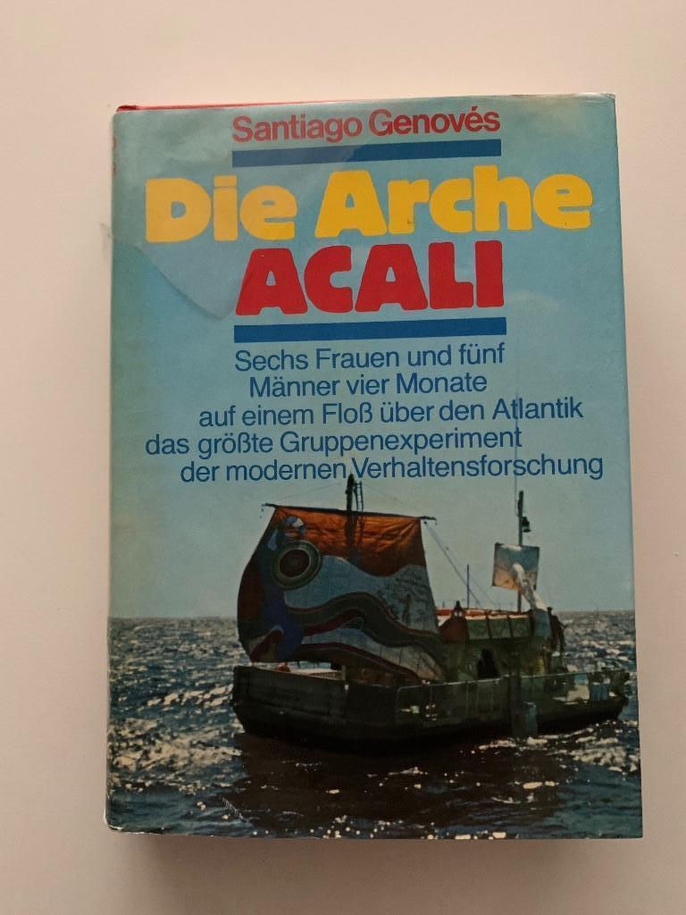 Die Arche Acali, Santiago Genovés, Ophalen of Verzenden, Gelezen