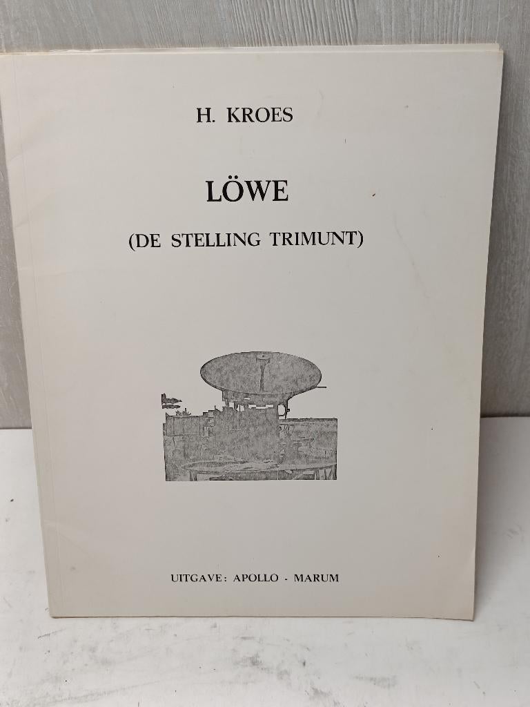 Lôwe de stelling trimunt h. Kroes, Enlèvement ou Envoi, Utilisé