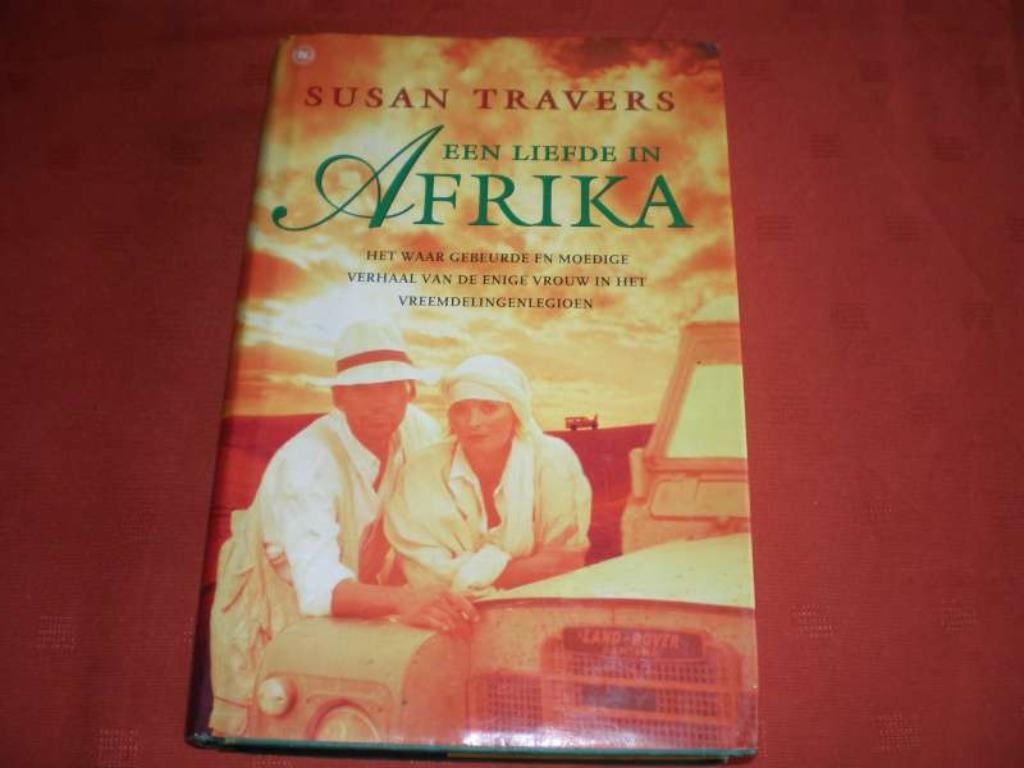 Een liefde in Afrika / Susan Travers, Ophalen of Verzenden, Gelezen, Susan Travers