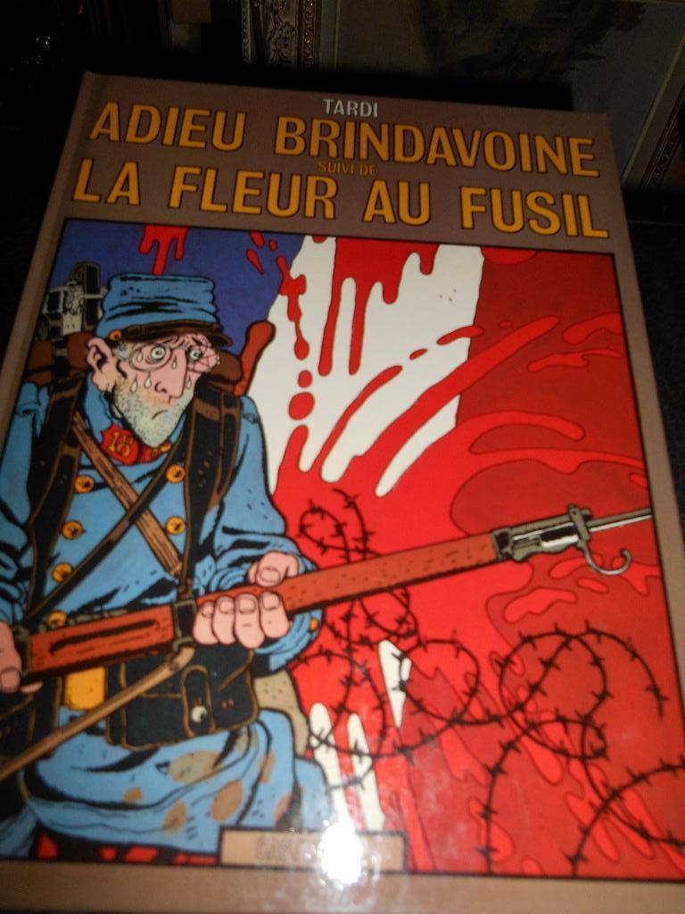 Tardi adieu Brindavoine suivi la fleur au fusil, Ophalen of Verzenden