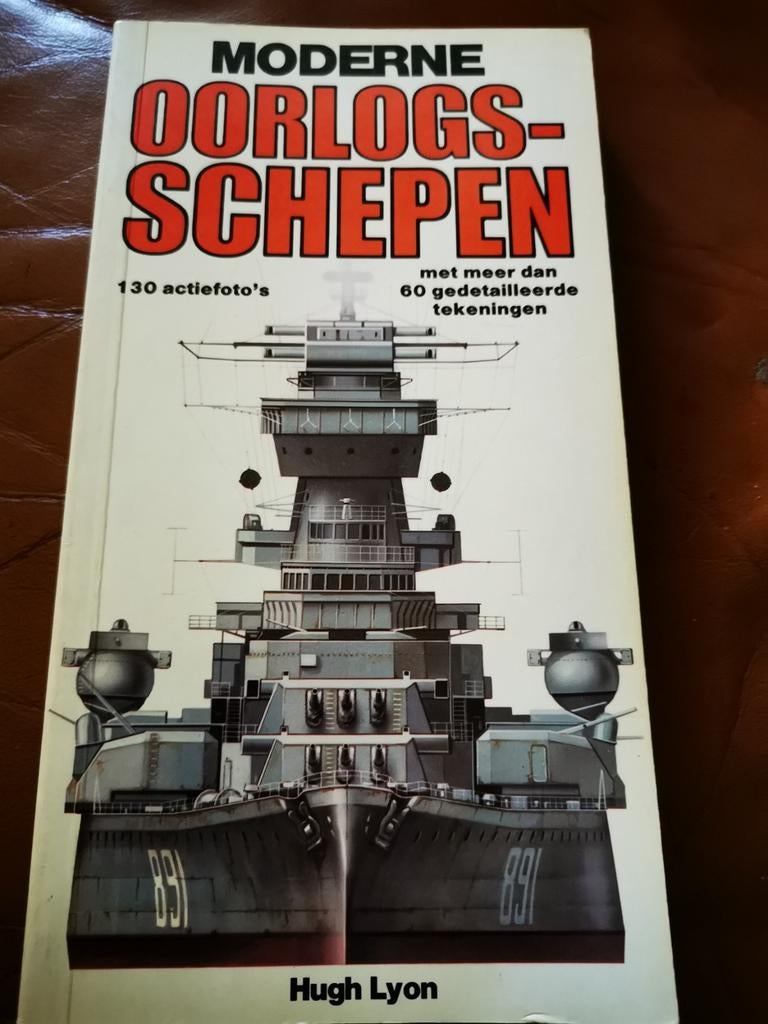 Moderne oorlogsschepen, meer dan 60 schepen boekje  1987, Enlèvement ou Envoi, Hugh Lyon, Marine, Comme neuf