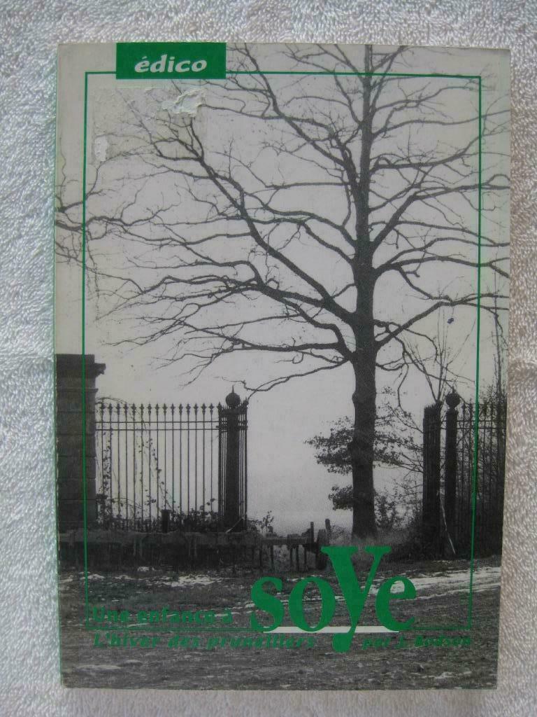Namur Floreffe Soye – Tournai – Joseph Bodson - rare EO 1991, Livres, Histoire nationale, Enlèvement ou Envoi, Utilisé