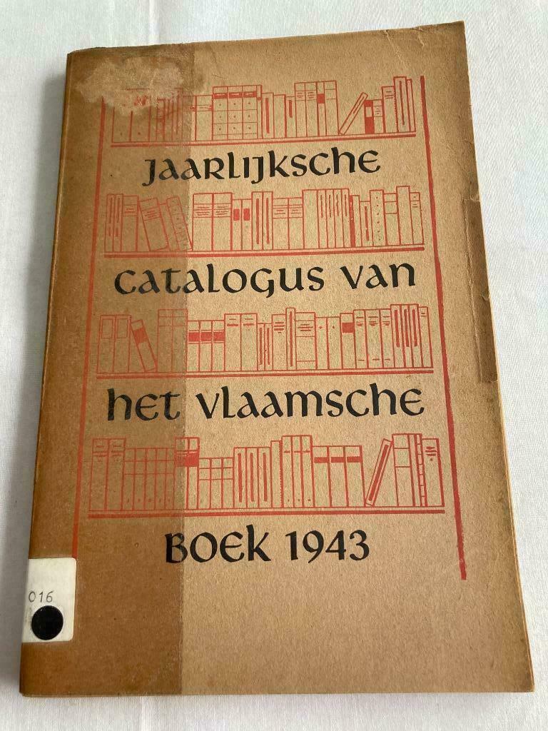 Catalogue annuel du livre flamand 1943 : Reinaert, Enlèvement ou Envoi, Maurice Gilllams, Belgique, Utilisé