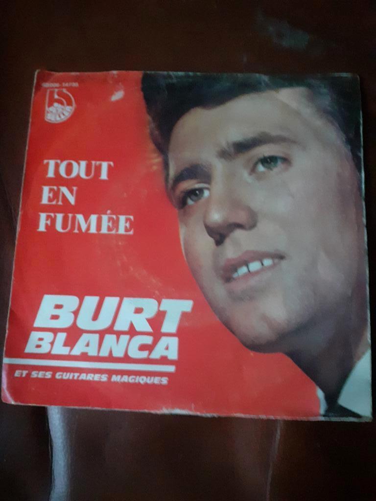 45T Burt Blanca : Tout en fumée (Belpop), Enlèvement ou Envoi