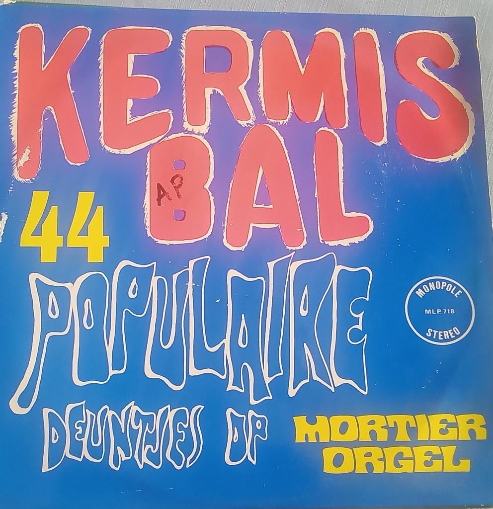 Orgel -Kermisbal-44 Populaire Deuntjes Op Mortier Orgel - LP, Ophalen of Verzenden