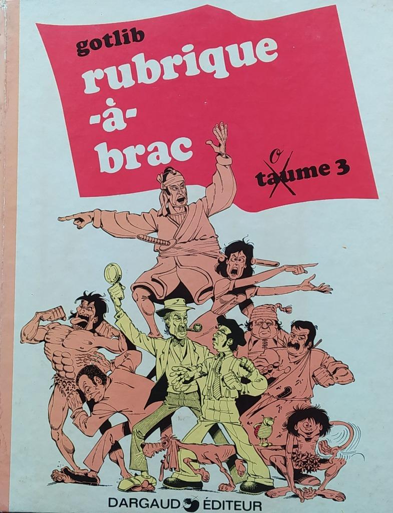 Rubrique à brac – t 3, Enlèvement ou Envoi, Une BD, Utilisé, Gotlib