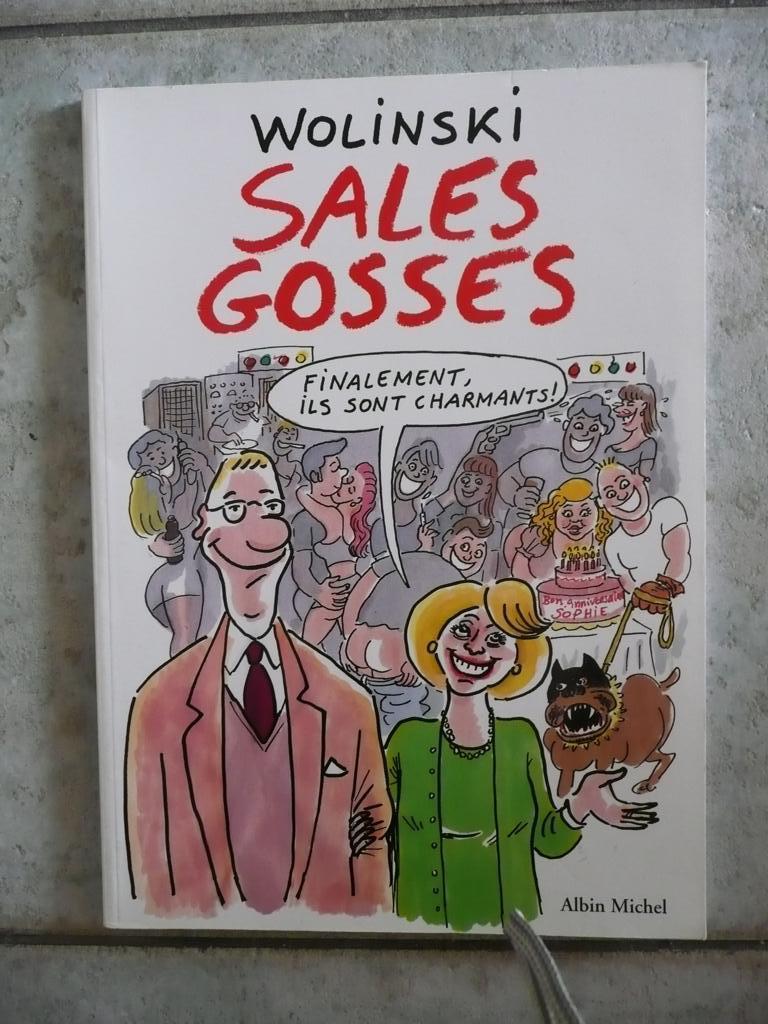 WOLINSKI "SALES GOSSES" EO 1999, Boeken, Stripverhalen, Eén stripboek, Zo goed als nieuw, Wolinski, Ophalen of Verzenden