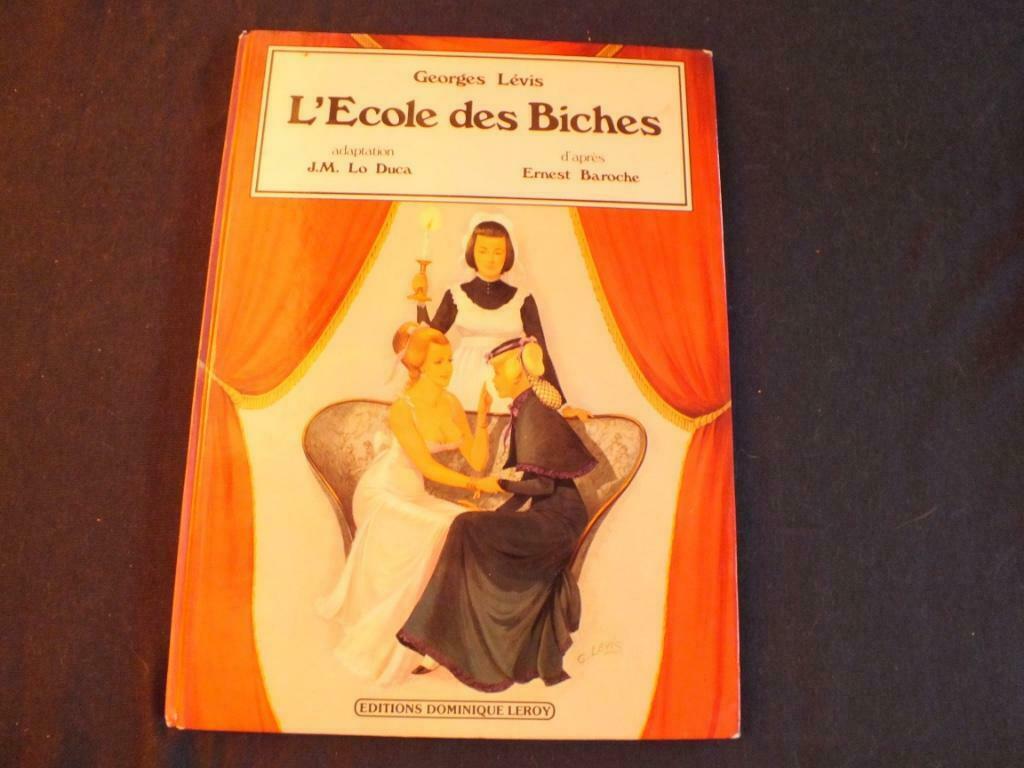 L'ECOLE DES BICHES.      EDITIONS DOMINIQUE LEROY, Enlèvement ou Envoi, Une BD, Utilisé, LO DUCA & BAROCHE