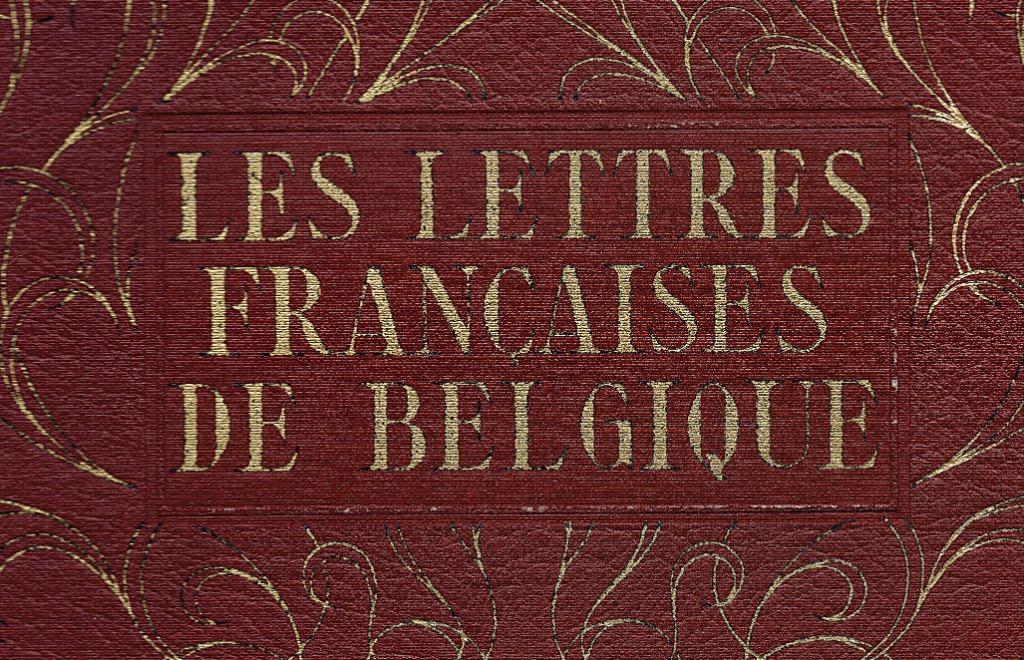Les lettres françaises de Belgique, L' Histoire illustrée., Antiek en Kunst, Ophalen of Verzenden, G. Charlier - J. Hanse