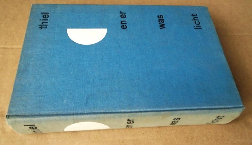 en er was licht - 1958 - Rudolf Thiel (1899-1981) - 1e druk, Rudolf Thiel (1899-1981), Utilisé, Sciences naturelles, Envoi