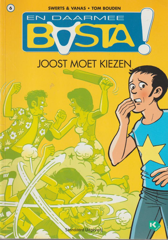 Strip : En daarmee basta nr. 6 - Joost moet kiezen., Verzenden