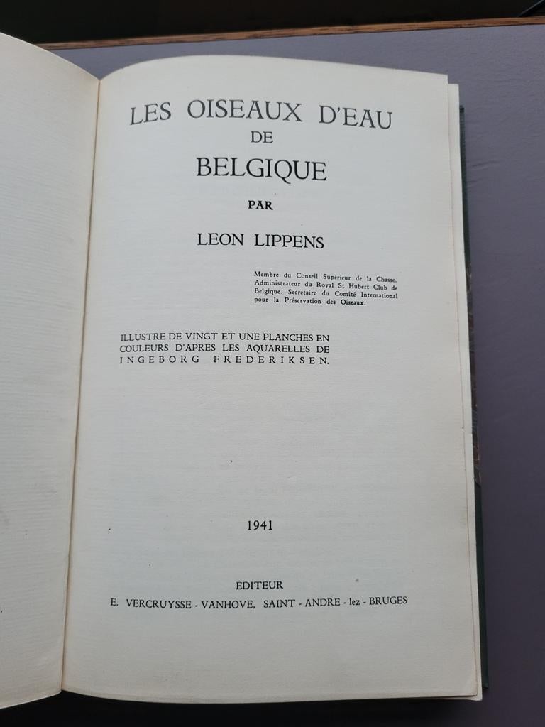 Les Oiseaux d'Eau de Belgique  par Leon Lippens 1941, Ophalen of Verzenden, Zo goed als nieuw