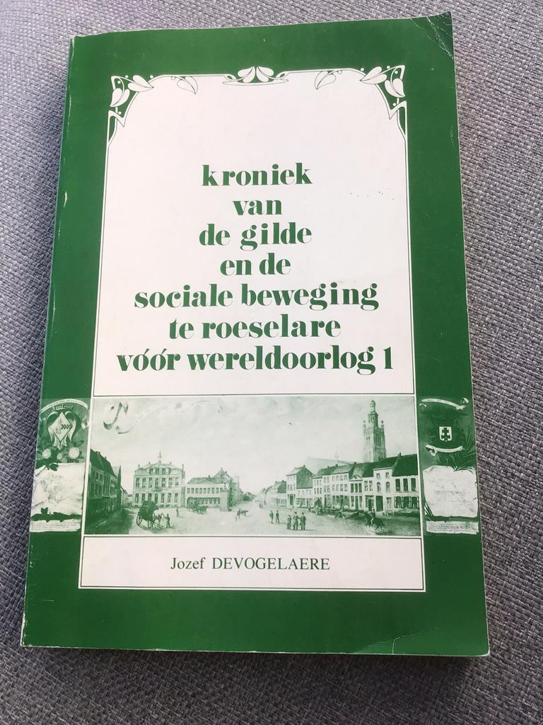 De sociale beweging te Roeselare voor wo1, Boeken, Ophalen of Verzenden, Zo goed als nieuw