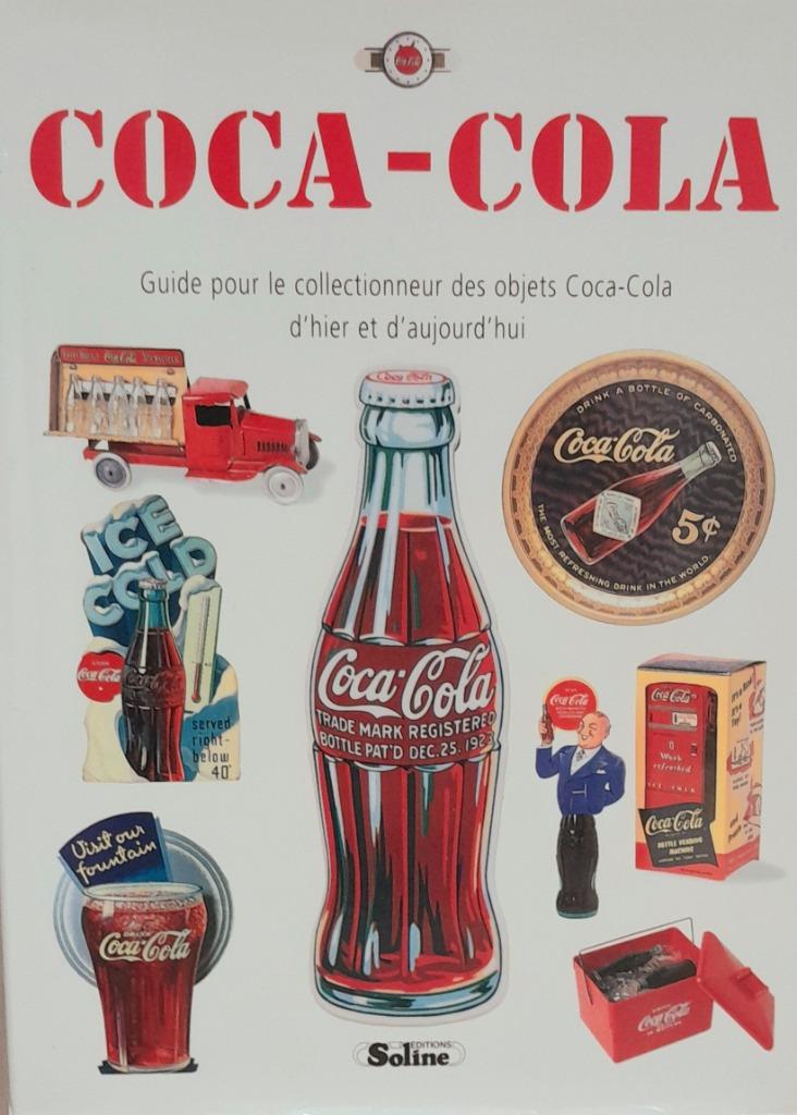 GUIDE pour le collectionneur COCA COLA, Enlèvement, Comme neuf