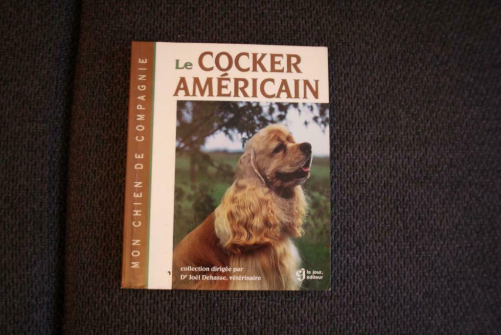 Livre : Le cocker américain (n3893), Enlèvement ou Envoi, Comme neuf