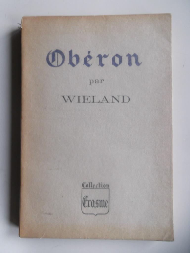 Wieland - Obéron, Enlèvement ou Envoi, Comme neuf