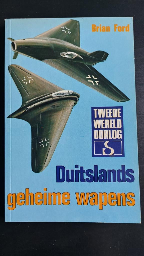 Duitslands geheime wapens, Ophalen, Tweede Wereldoorlog, Zo goed als nieuw, Brian Ford