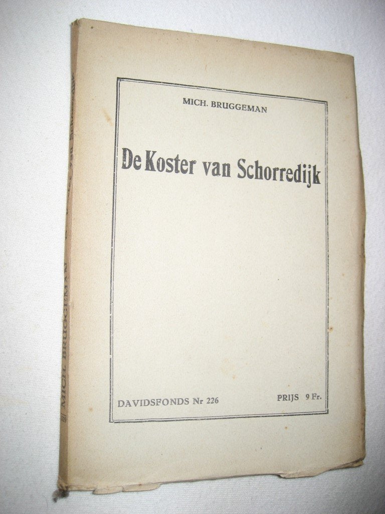 Mich Bruggeman - De koster van Schorredijk - 1929, Antiek en Kunst, Ophalen of Verzenden