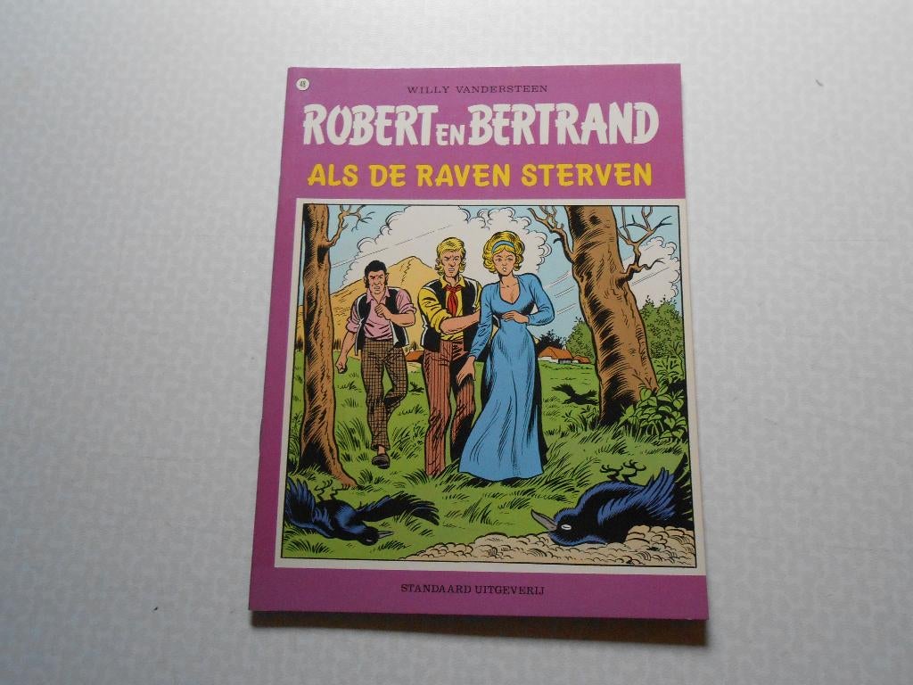 Robert en Bertrand 48 Als de raven sterven 1982 ste druk., Willy Vandersteen, Eén stripboek, Nieuw, Ophalen of Verzenden