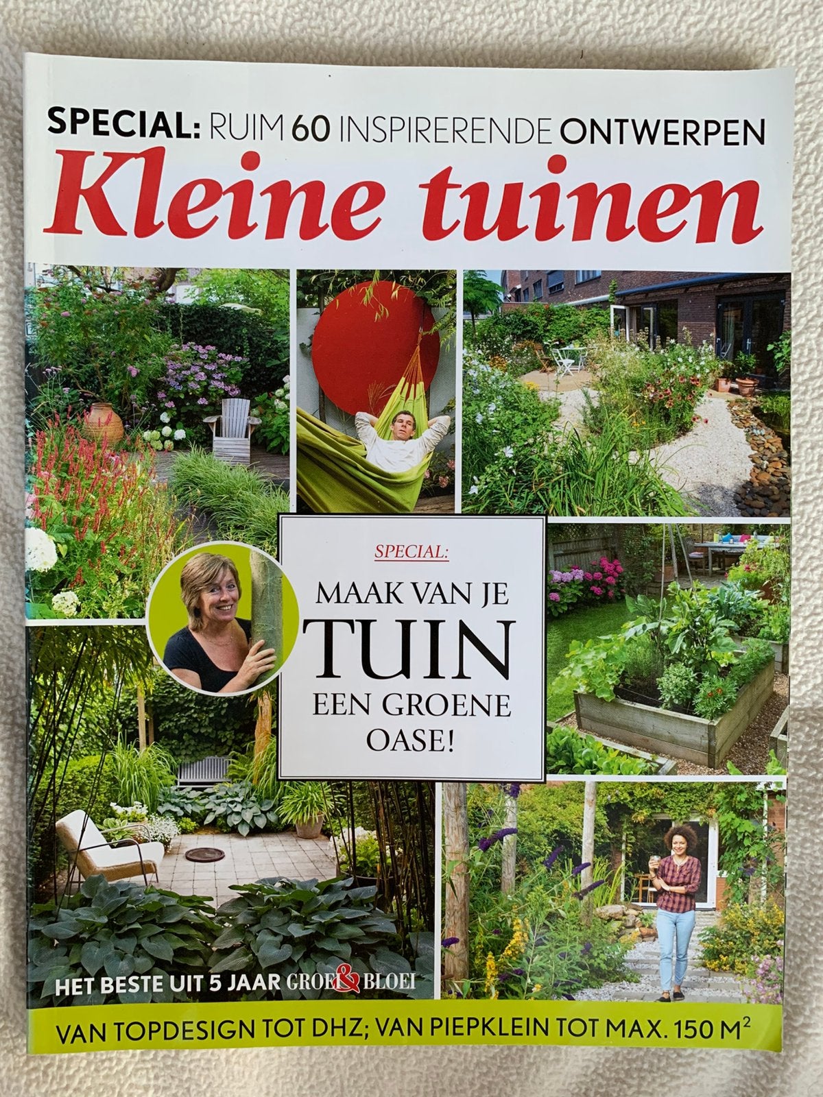 het beste uit 5 jaar Groei & Bloei - Kleine tuinen, Boeken, Ophalen