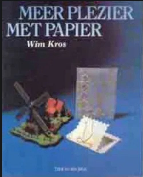 Meer plezier met papier, Wim Kros, Ophalen of Verzenden