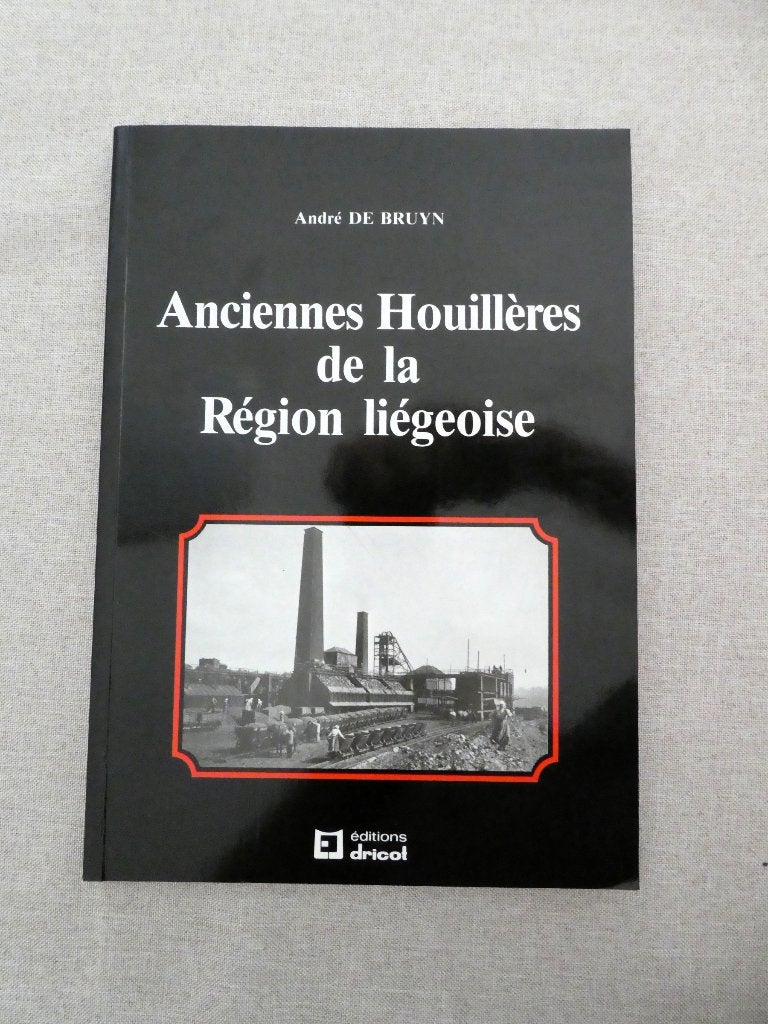 Anciennens Houilleres de la Region Liégeoise, Livres, Enlèvement ou Envoi