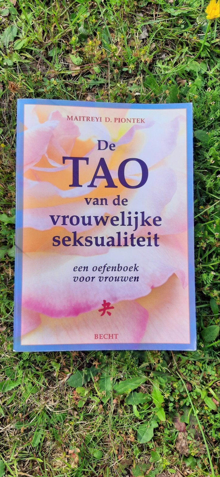 Maitreyi D. Piontek - De tao van de vrouwelijke seksualiteit, Boeken, Ophalen, Maitreyi D. Piontek