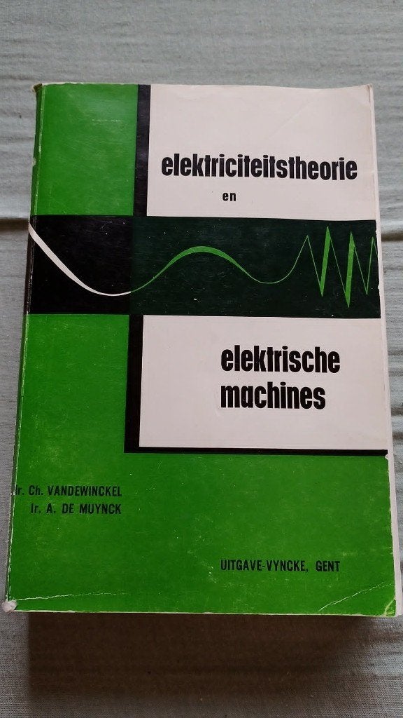 boek elektriciteitstheorieen elektrische machines, Articles professionnels, Machines & Construction | Pompes & Compresseurs, Enlèvement ou Envoi