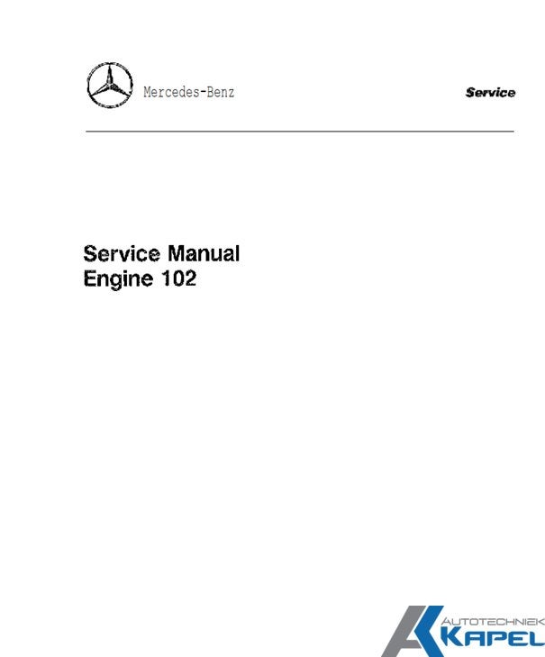 Mercedes M102 benzine motor handleiding Online PDF handboek, Ophalen of Verzenden