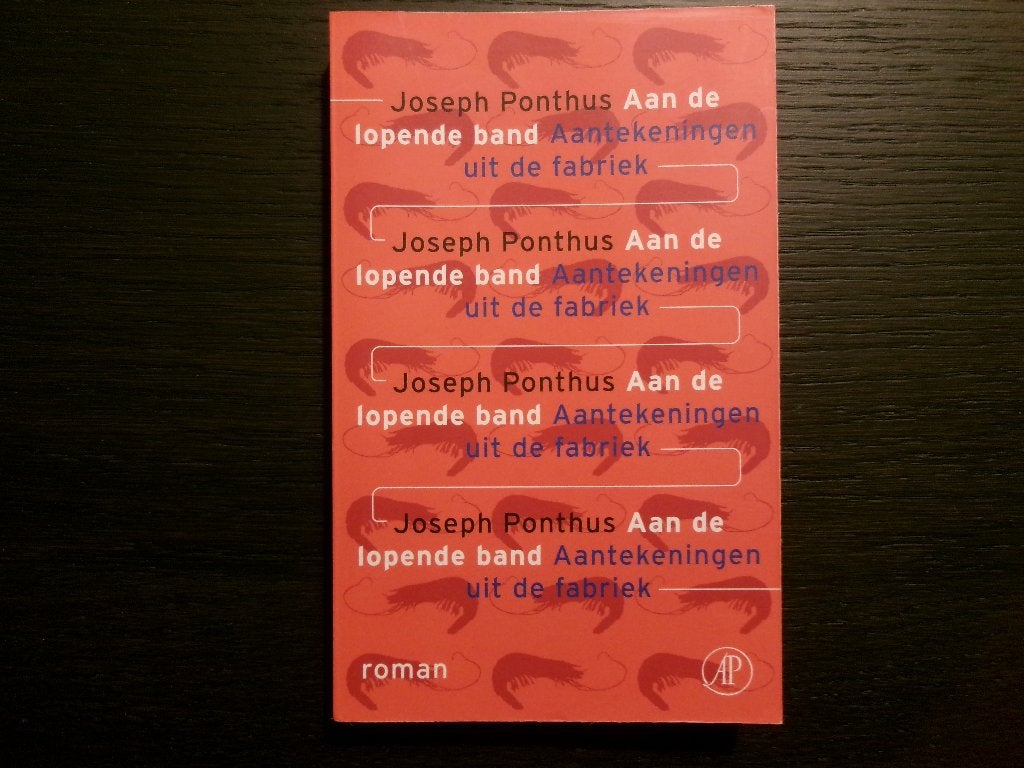 Aan de lopende band   -Joseph Ponthus-, Ophalen of Verzenden