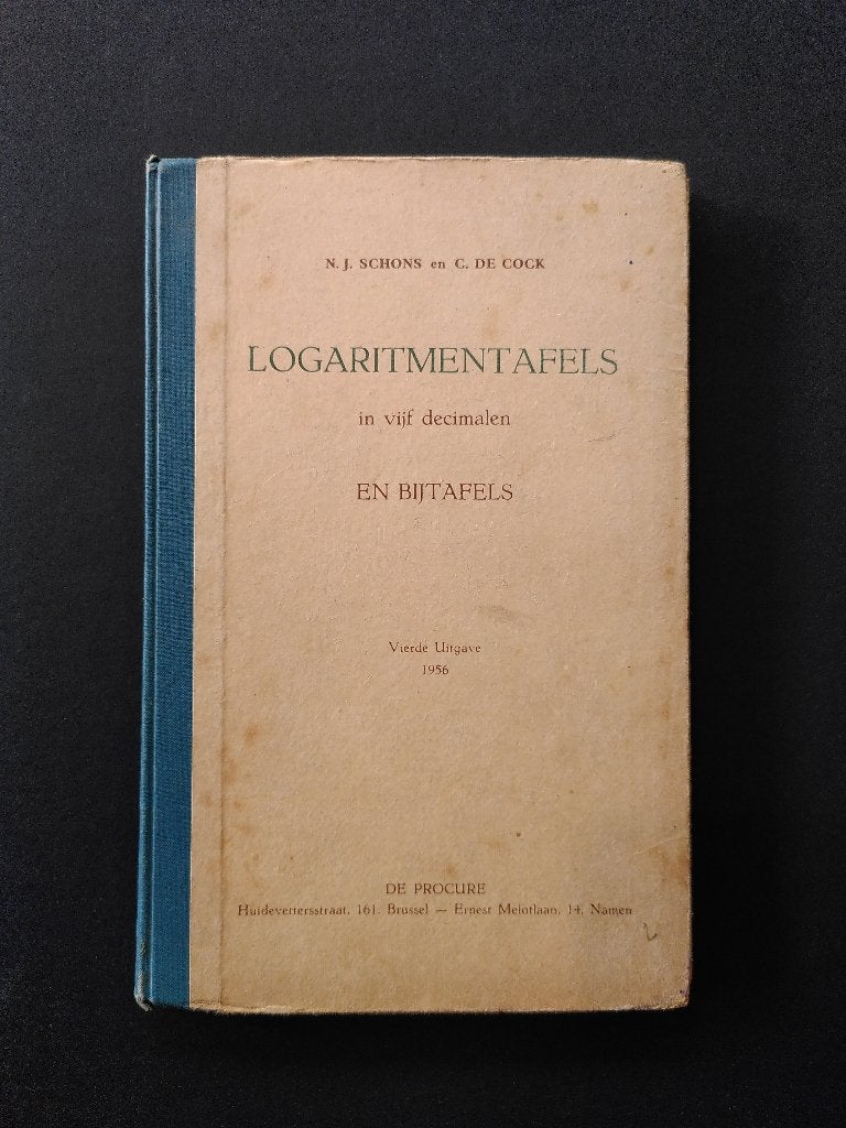 Logaritmentafels – N.J. Schons en C. De Cock, Ophalen of Verzenden, Zo goed als nieuw