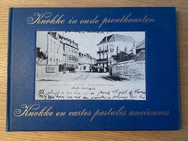 Knokke en cartes postales anciennes, Livres, Enlèvement ou Envoi