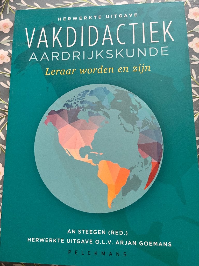 Vakdidactiek aardrijkskunde - Leraar worden en zijn, Boeken, Schoolboeken, Ophalen, Pelckmans, Overige niveaus, Aardrijkskunde
