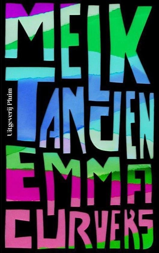 Te Koop Boek MELKTANDEN Emma Curvers, Enlèvement ou Envoi, Emma Curvers, Comme neuf, Pays-Bas