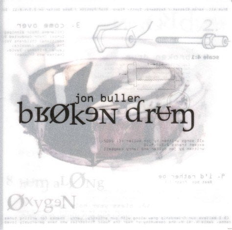 SALE--CD JON BULLER - Broken drum, Verzenden