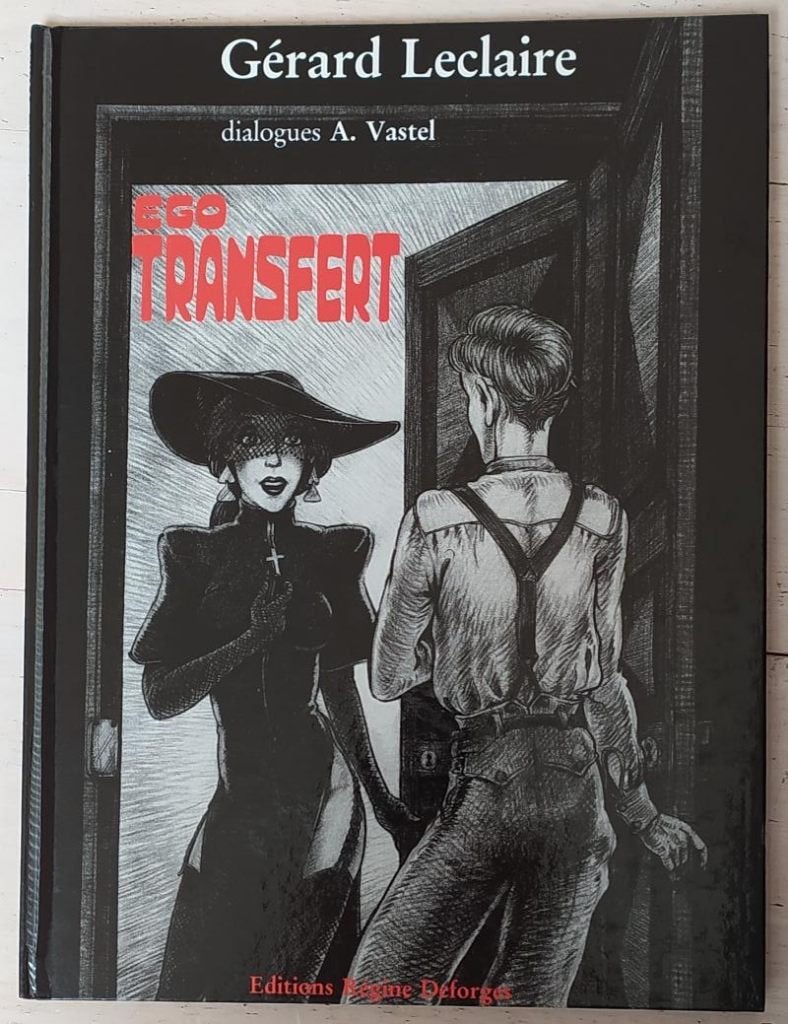 Ego Transfert - Gérard Leclaire ( 1987 ), Enlèvement ou Envoi