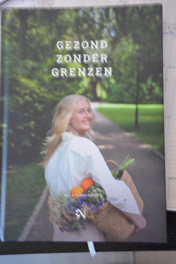Gezond Zonder Grenzen, Livres, Santé, Diététique & Alimentation, Neuf, Régime et Alimentation, Enlèvement, Nele Timmerman