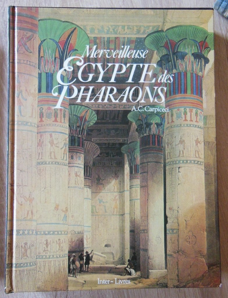 Merveilleuse Egypte des Pharaons - AC Carpiceci, Boeken, Reisgidsen, Verzenden, Nieuw, Afrika, Reisgids of -boek